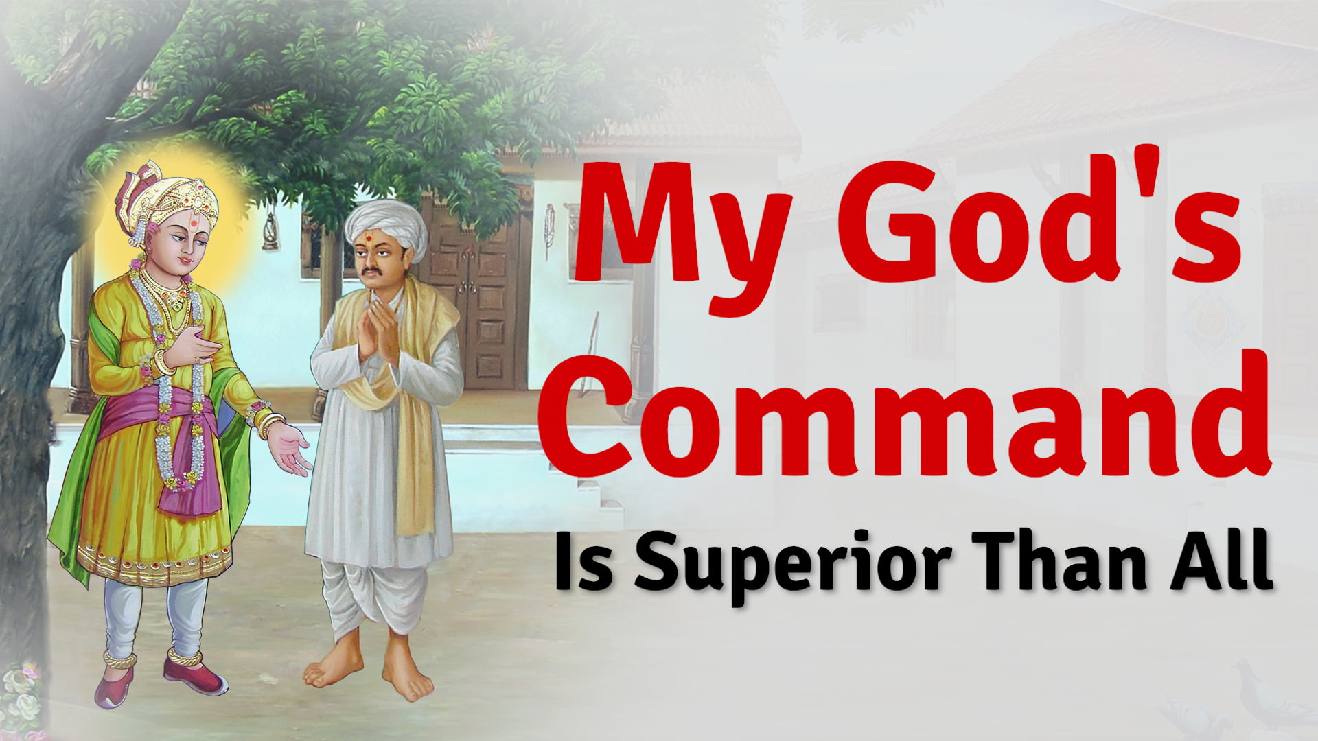 My God’s Command Is Superior Than All – Jiva Joshi from Jetpur