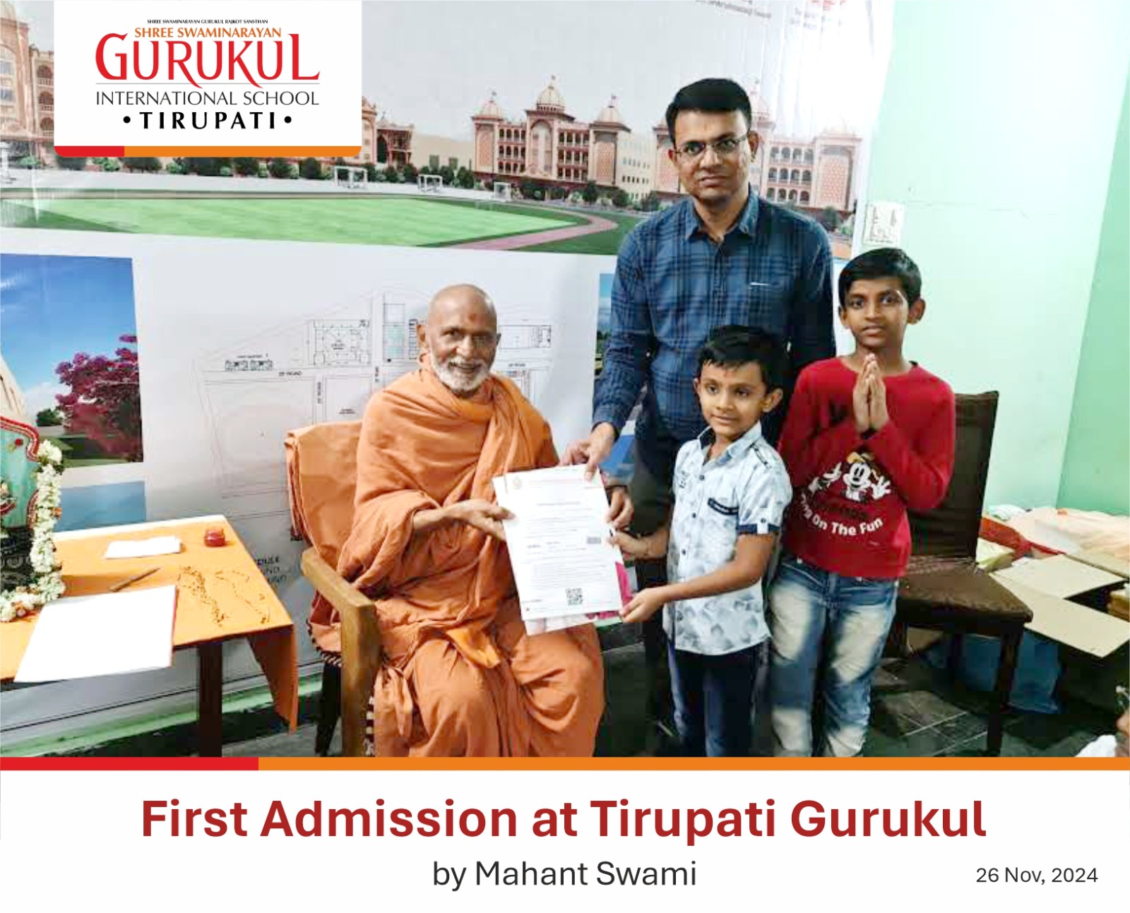 First Admission by Mahant Swami at Tirupati Gurukul