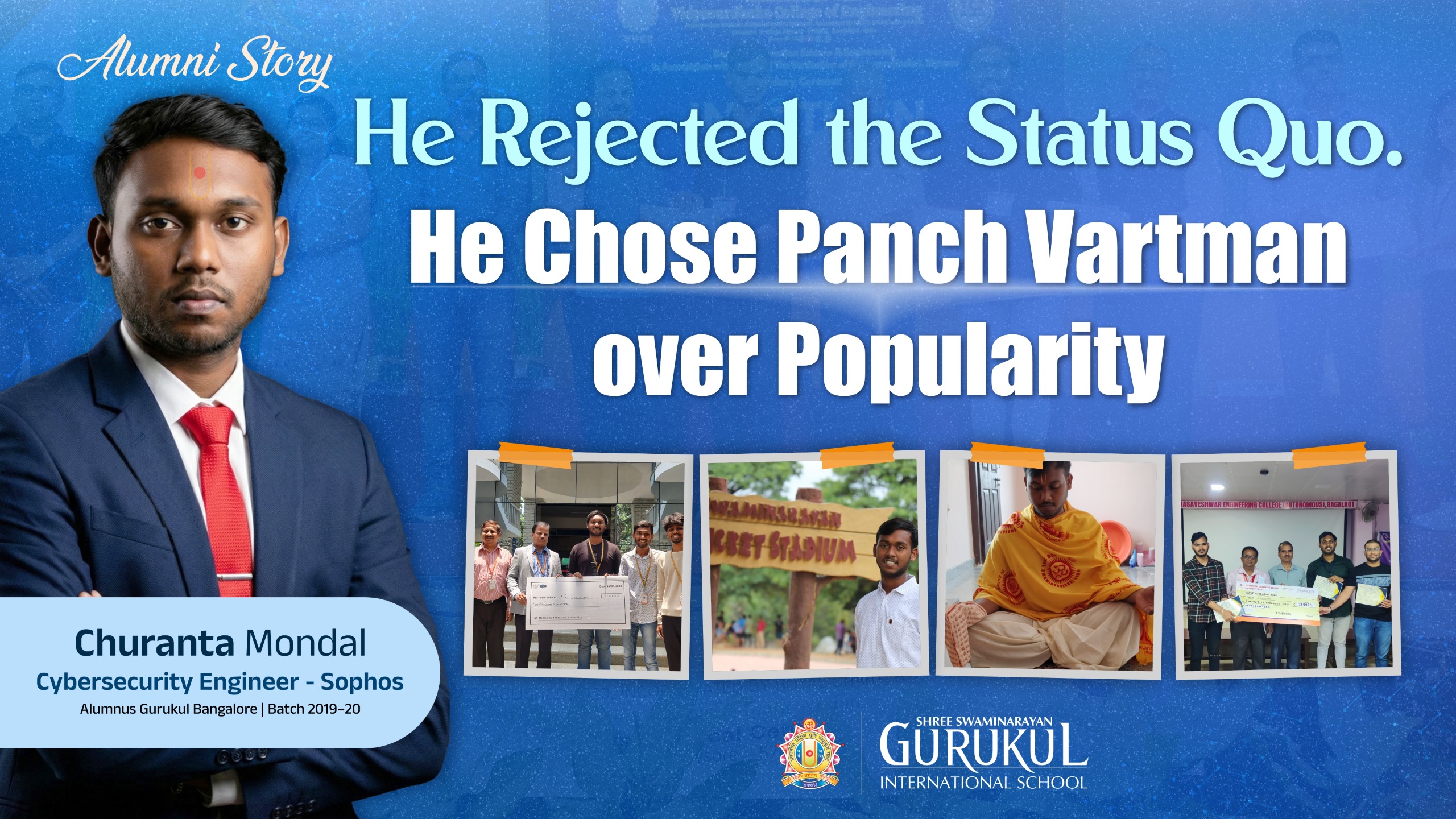 He Rejected the Status Quo. He Chose Panch Vartman over Popularity