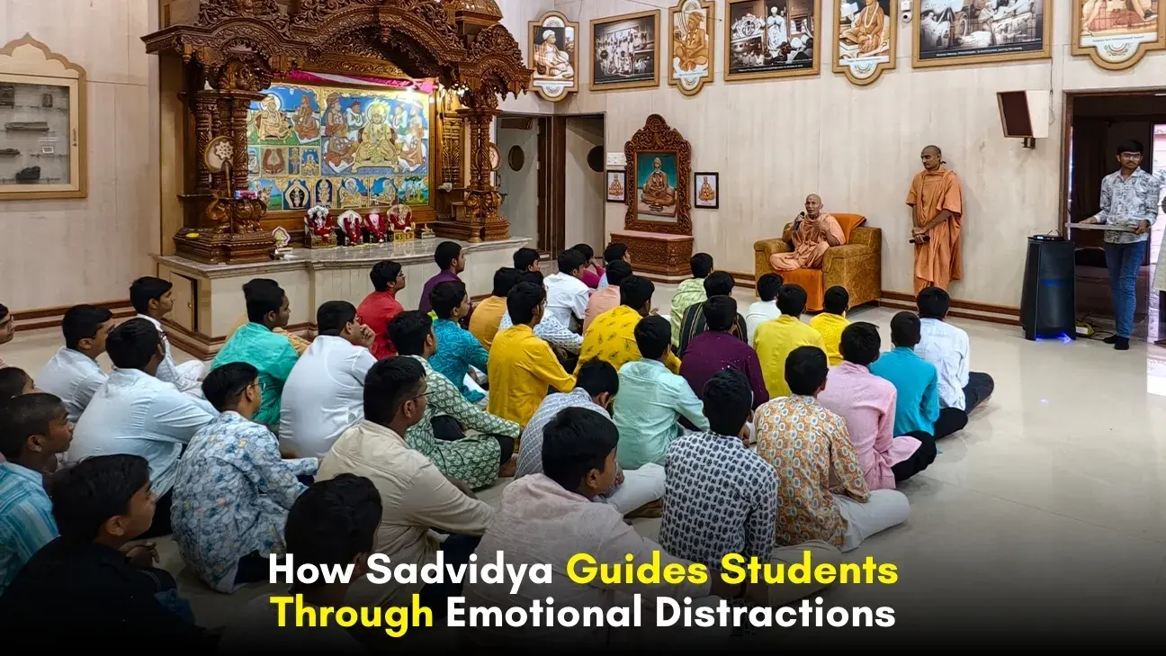 Sadvdiya: Guiding Students through Relationships and Emotional Distractions